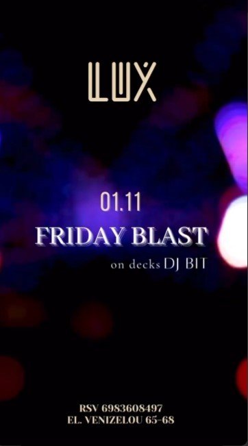 Friday Blast